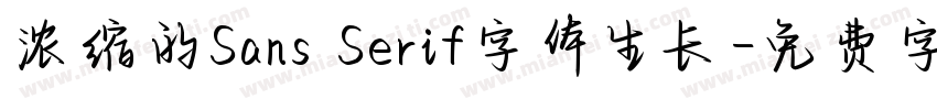 浓缩的Sans Serif字体生长字体转换